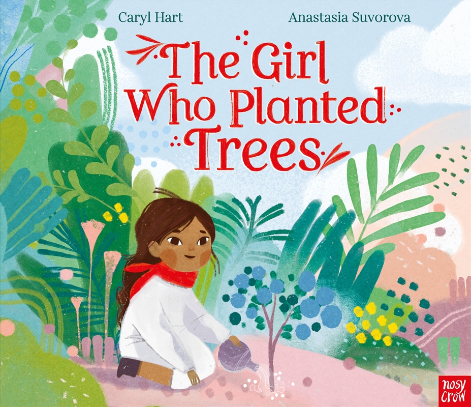 The Girl Who Planted Trees/Product Detail/Early Childhood Fiction Books