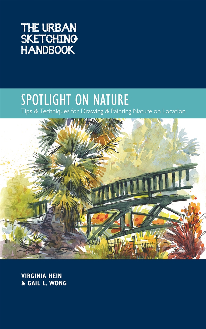 The Spotlight on Nature (Urban Sketching Handbook)/Product Detail/Crafts & Handiwork