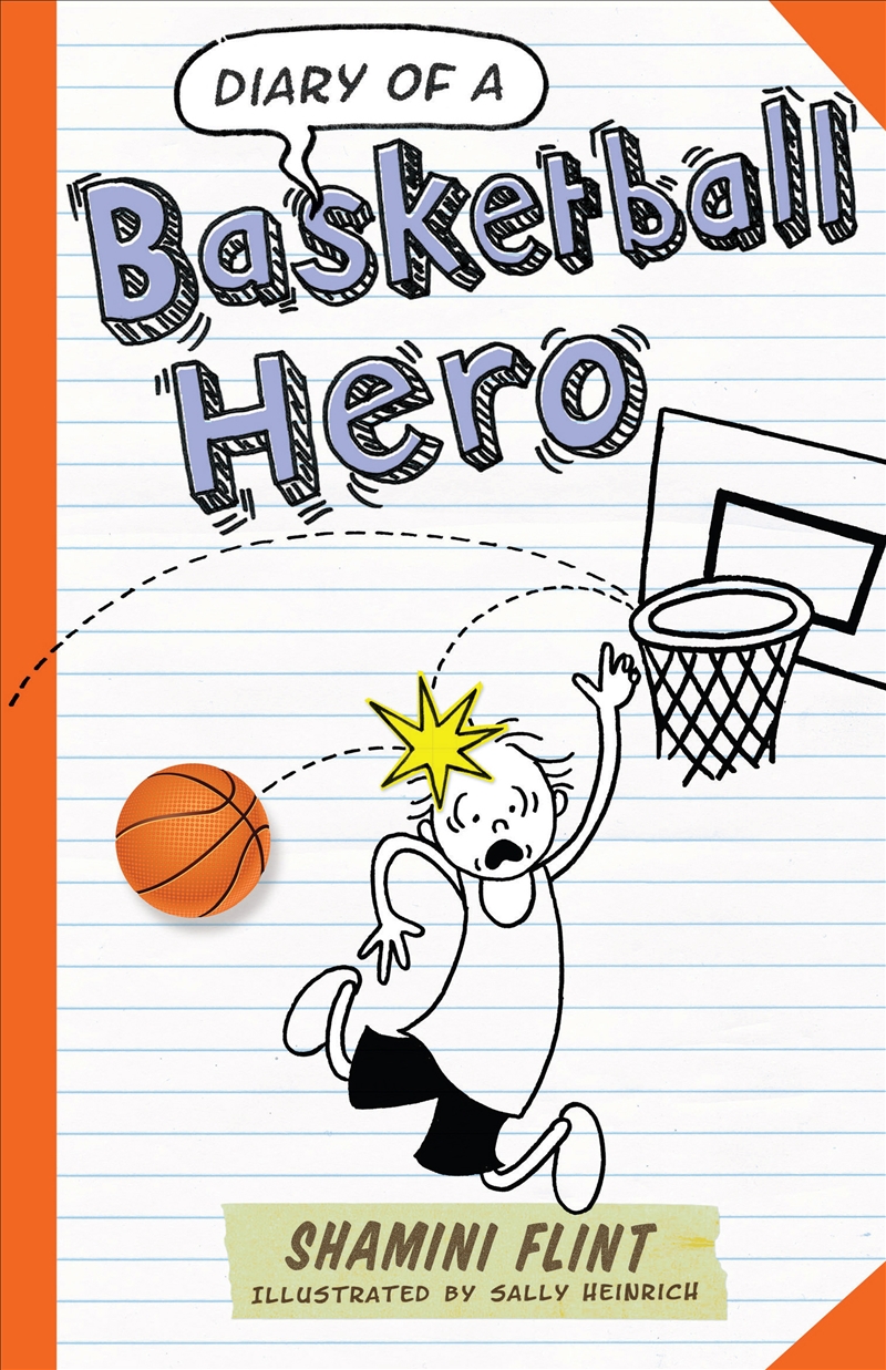 Diary of a Basketball Hero/Product Detail/Childrens Fiction Books