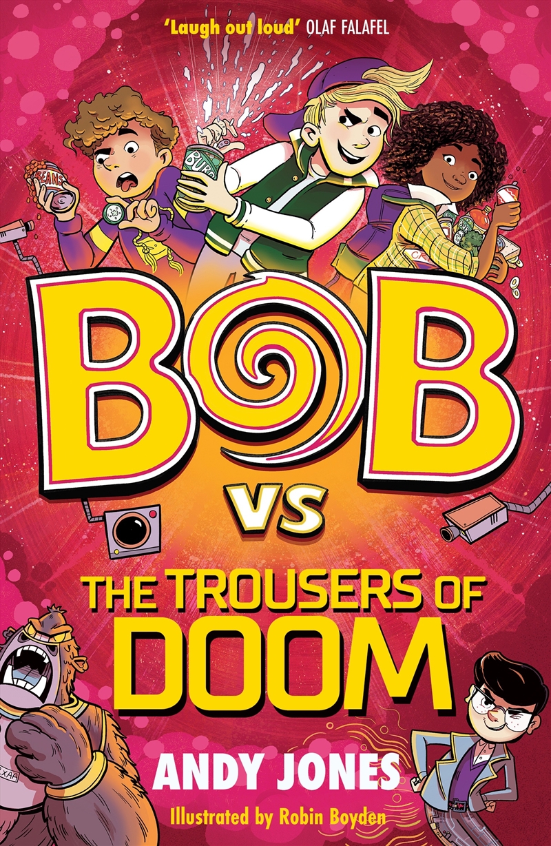 Bob vs the Trousers of Doom/Product Detail/Childrens Fiction Books