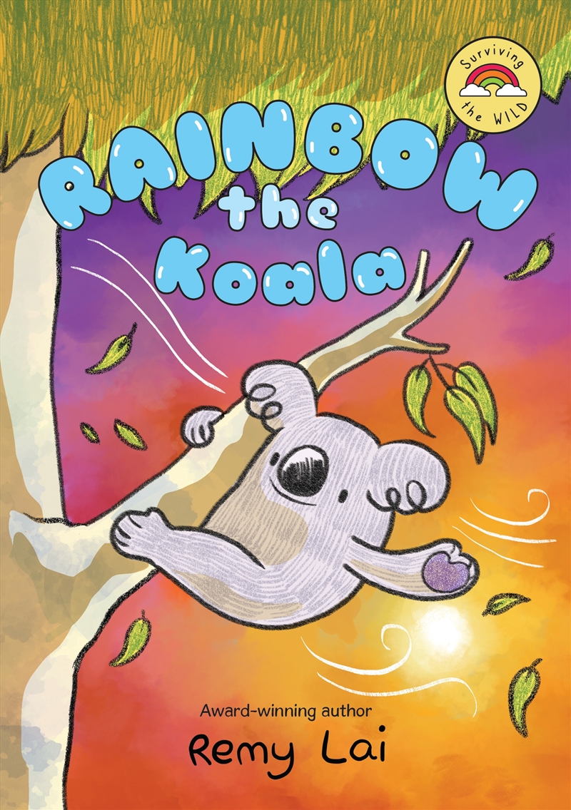 Rainbow the Koala: Surviving the Wild 1/Product Detail/Childrens Fiction Books