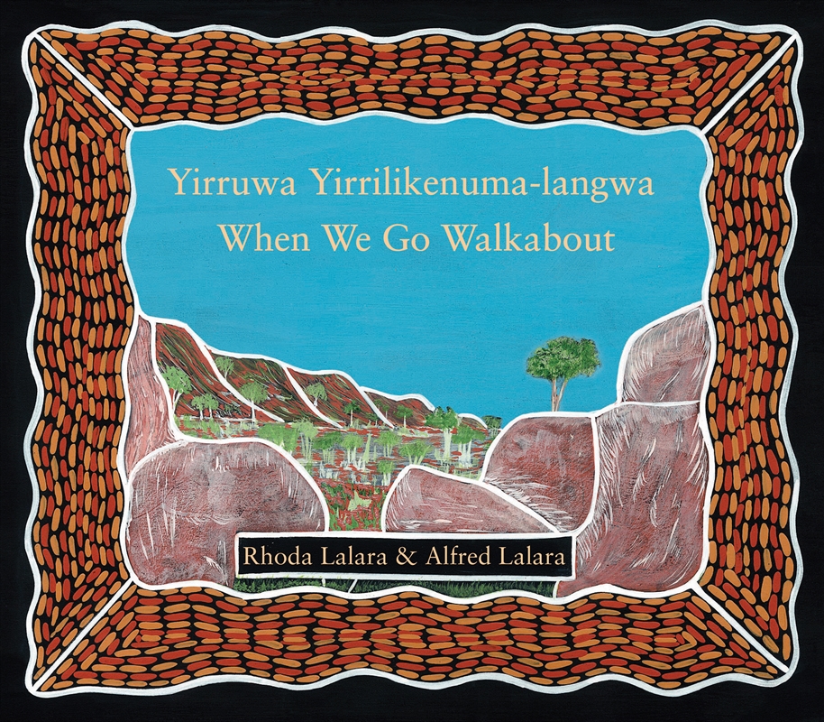 When We Go Walkabout/Product Detail/Early Childhood Fiction Books