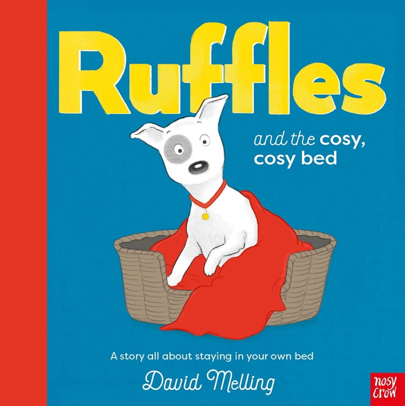 Ruffles and the Cosy, Cosy Bed/Product Detail/Early Childhood Fiction Books