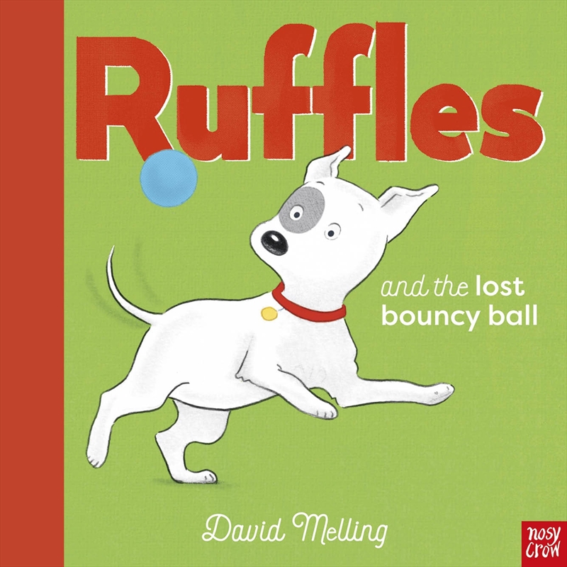 Ruffles and the Lost Bouncy Ball/Product Detail/Early Childhood Fiction Books