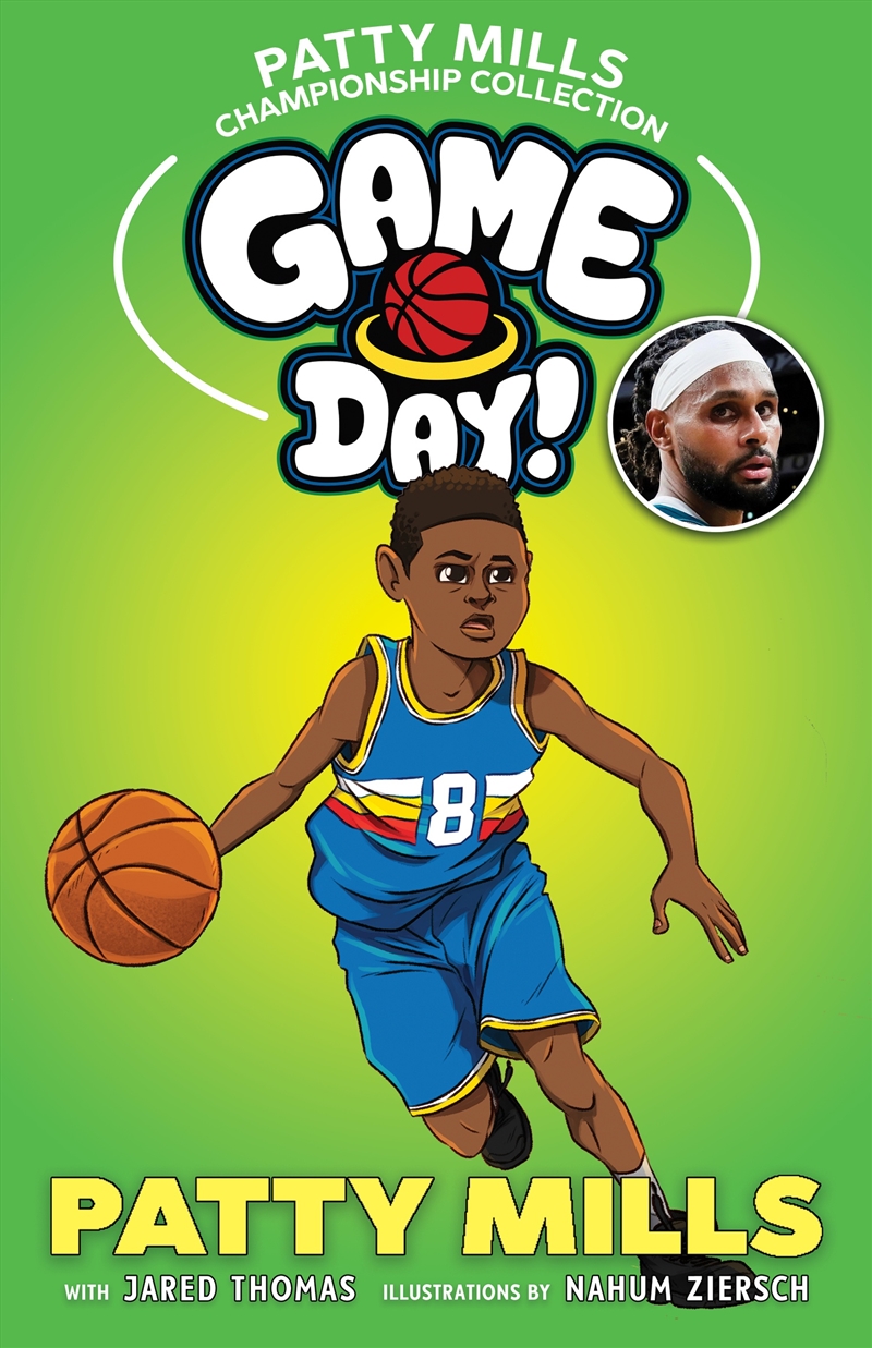 Game Day! Patty Mills Championship Collection/Product Detail/Childrens Fiction Books