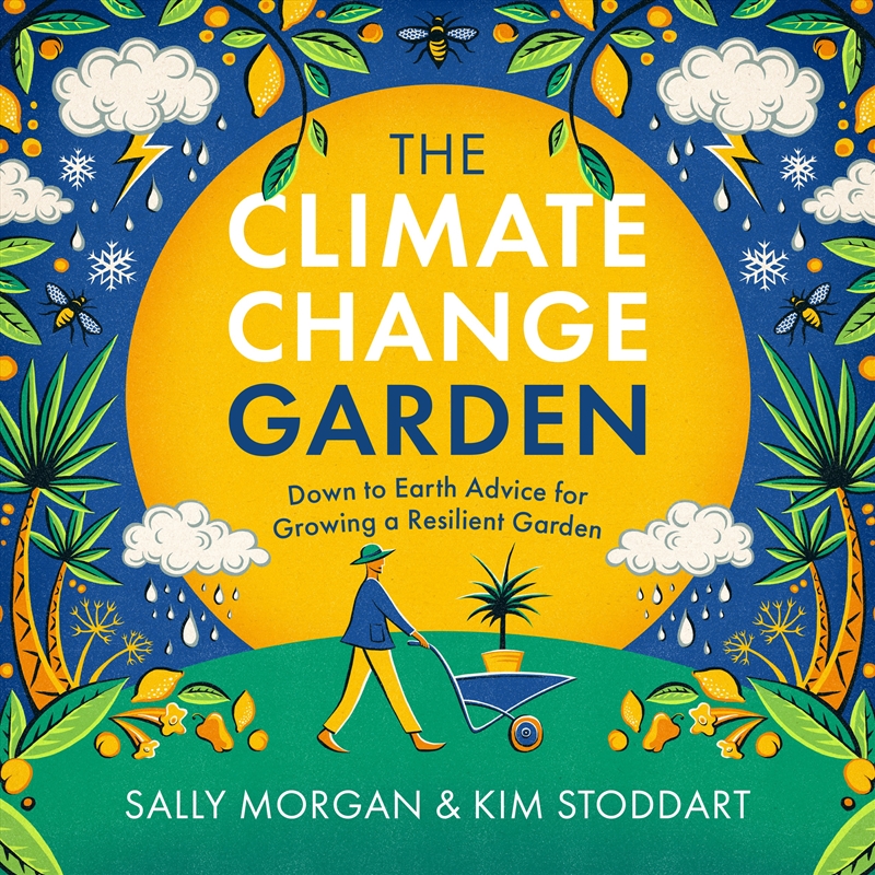 The Climate Change Garden/Product Detail/Gardening