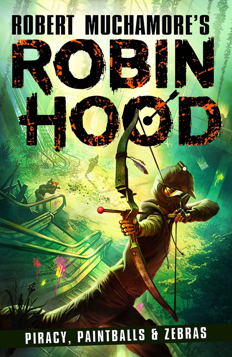 Piracy, Paintballs & Zebras (Robin Hood 2)/Product Detail/Childrens Fiction Books