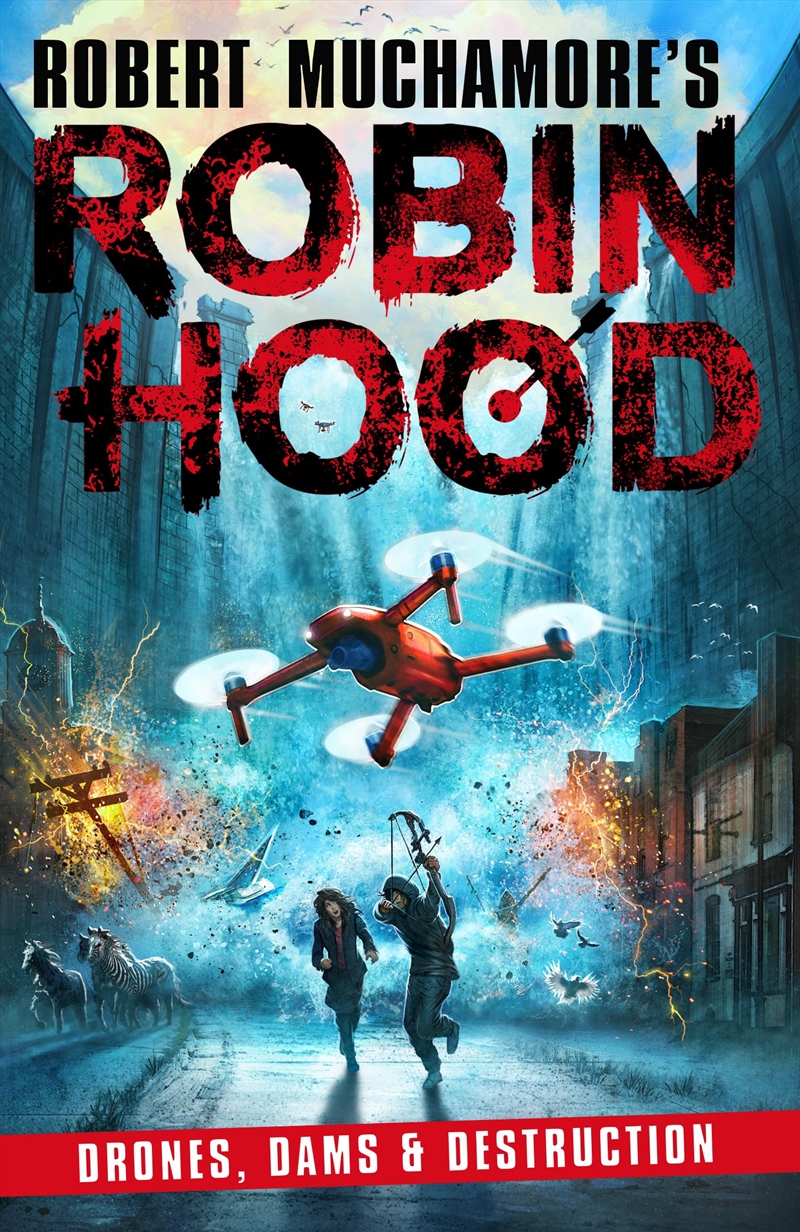 Drones, Dams & Destruction (Robin Hood 4)/Product Detail/Childrens Fiction Books