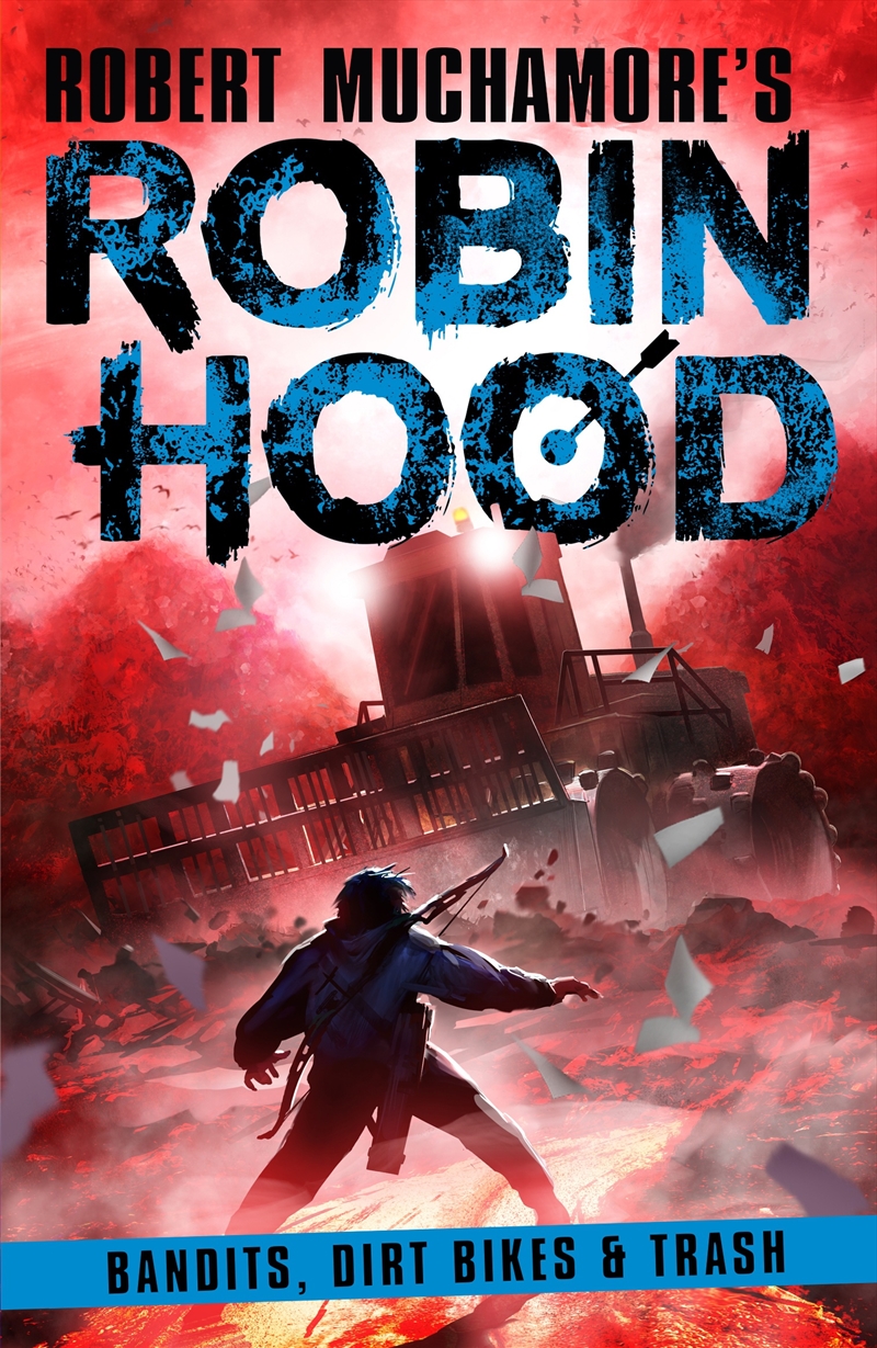 Bandits, Dirt Bikes & Trash (Robin Hood 6)/Product Detail/Childrens Fiction Books