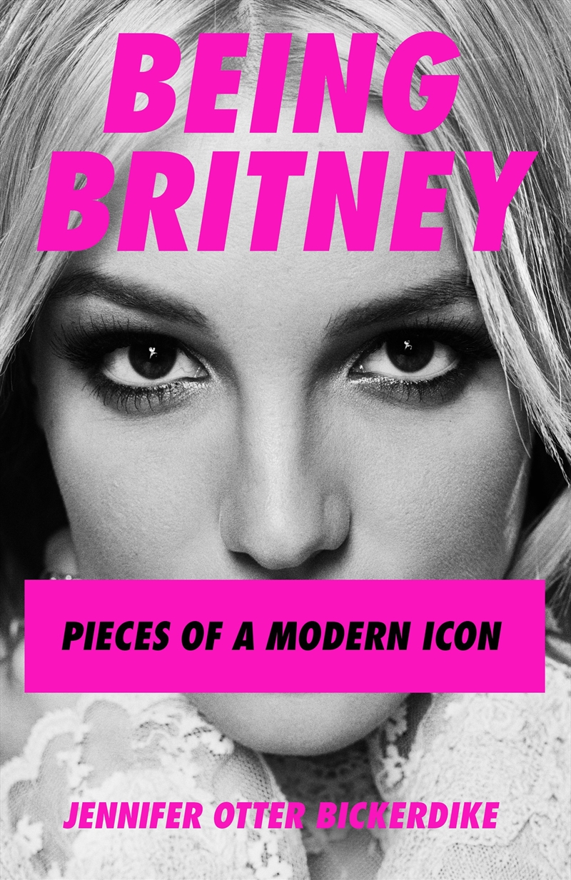 Being Britney/Product Detail/Arts & Entertainment