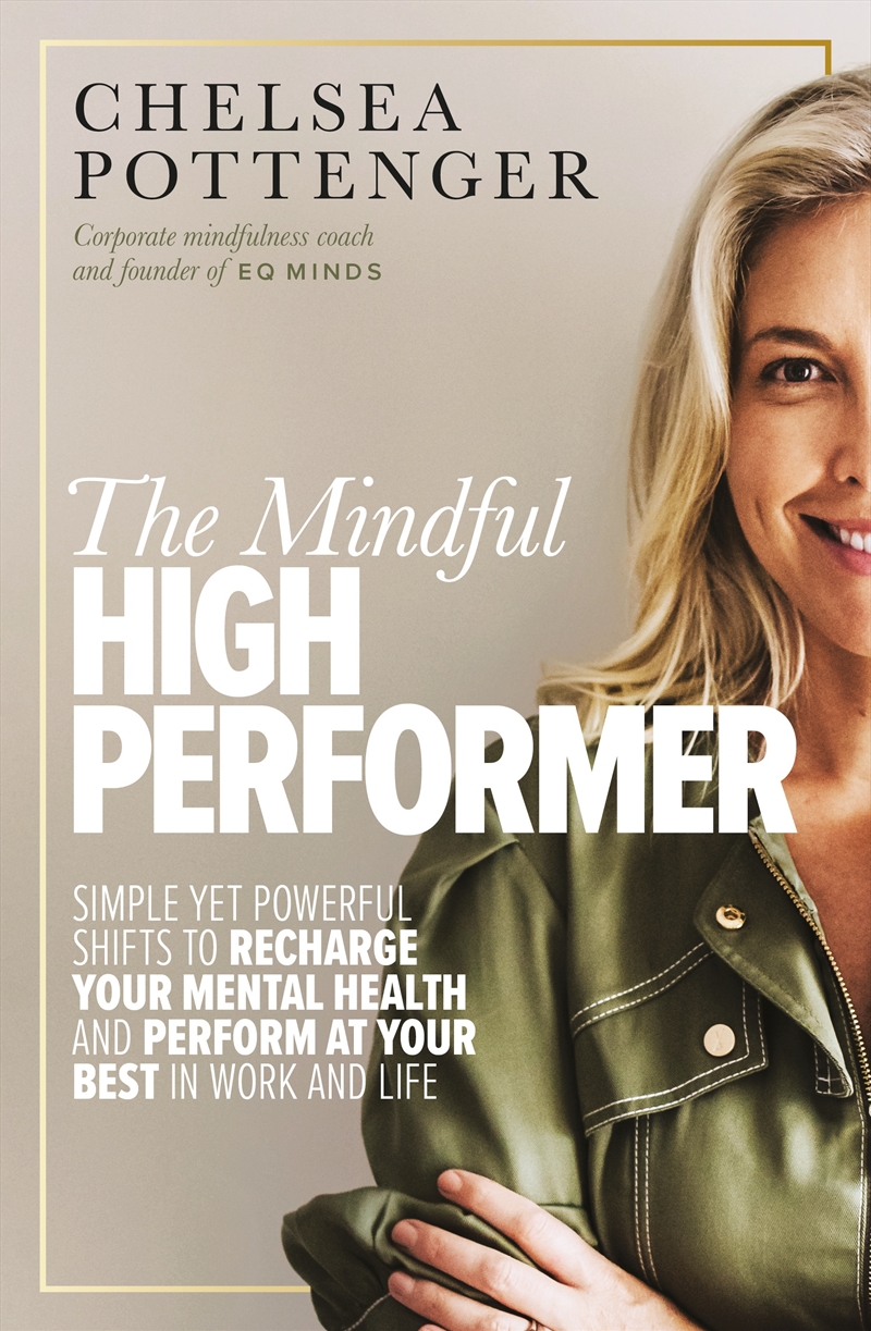 The Mindful High Performer/Product Detail/Self Help & Personal Development