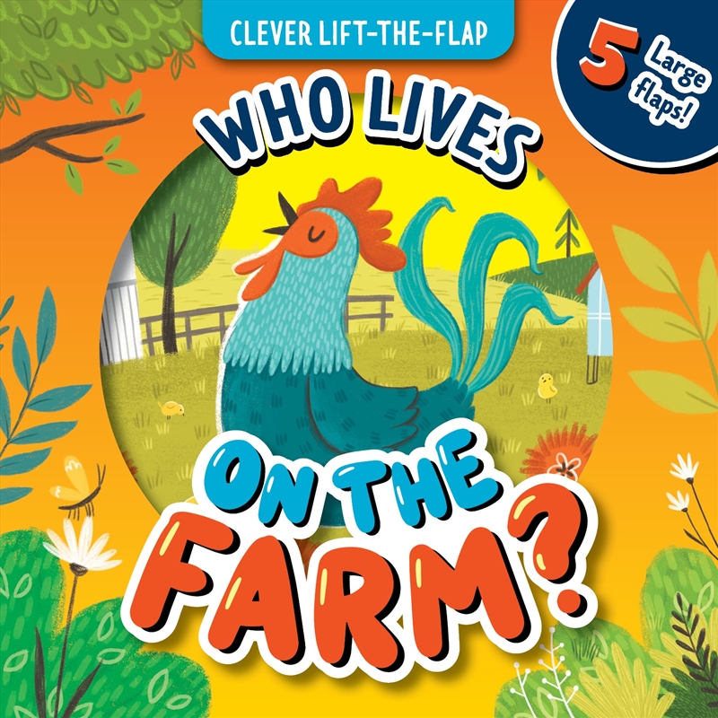 Who Lives on the Farm (Clever Lift the Flap)/Product Detail/Early Childhood Fiction Books