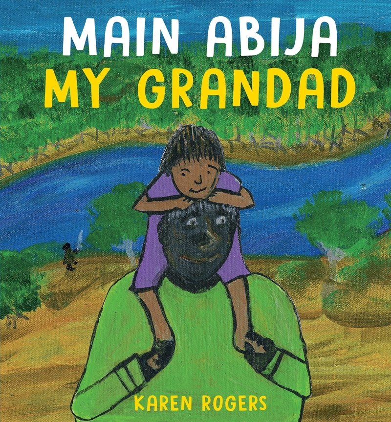 Main Abija My Grandad/Product Detail/Childrens Fiction Books