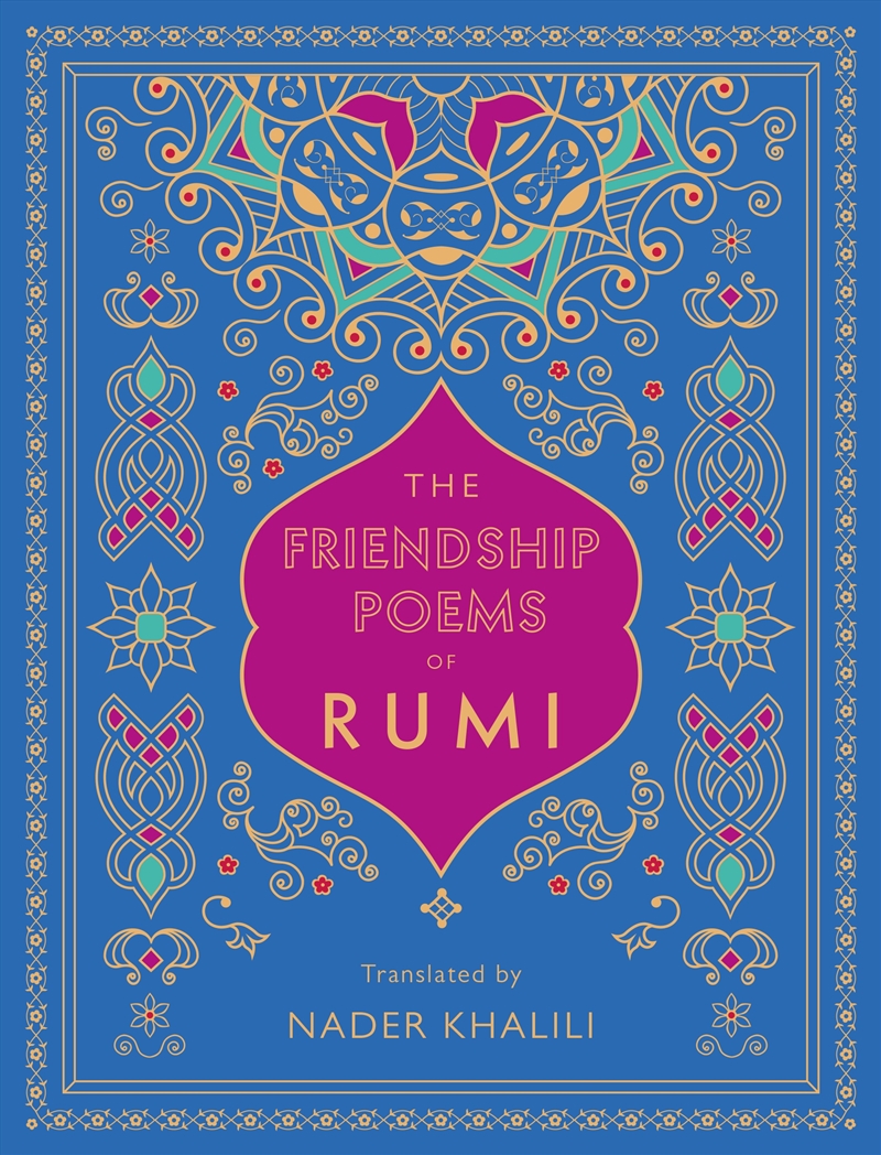 The Friendship Poems of Rumi/Product Detail/Reading