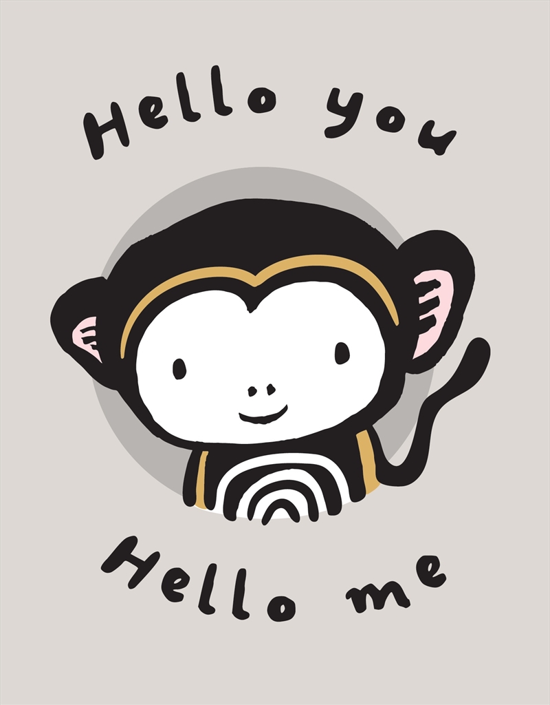 Hello You, Hello Me (Wee Gallery cloth book)/Product Detail/Early Childhood Fiction Books