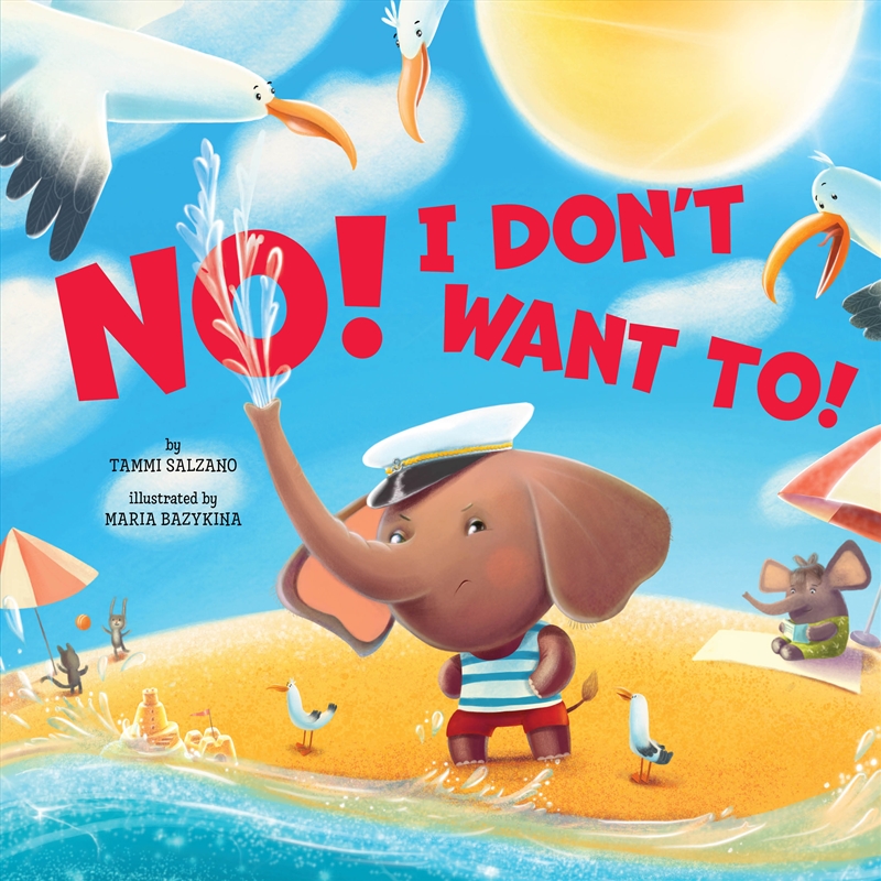 No! I don't want to! (Clever Storytime)/Product Detail/Early Childhood Fiction Books