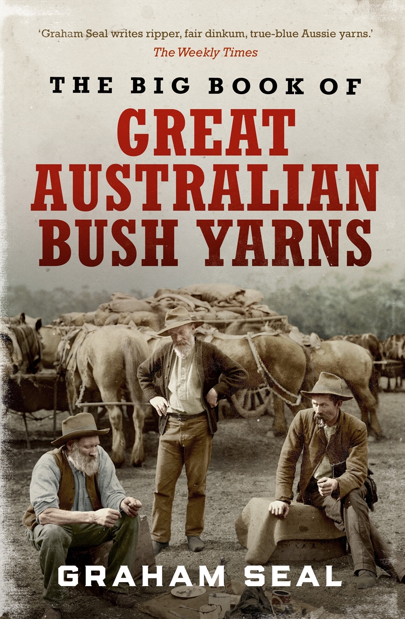 The Big Book of Great Australian Bush Yarns/Product Detail/Literature & Poetry