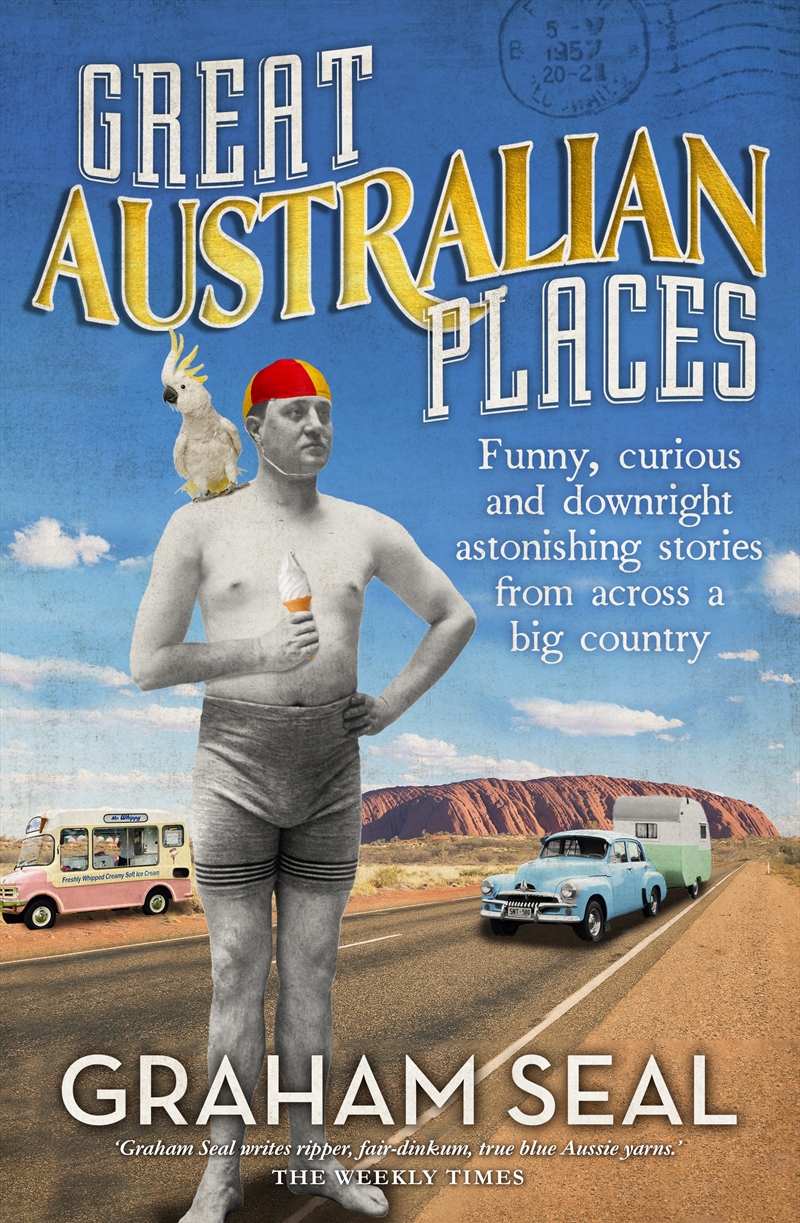 Great Australian Places/Product Detail/True Stories and Heroism