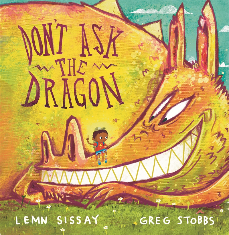 Don't Ask the Dragon/Product Detail/Early Childhood Fiction Books