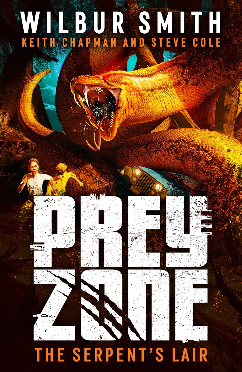 The Serpent's Lair (Prey Zone 2)/Product Detail/Childrens Fiction Books