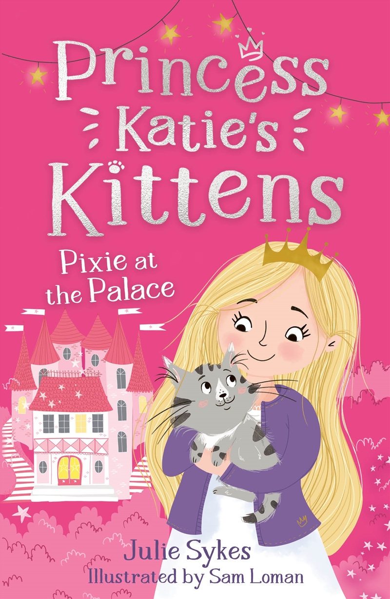 Pixie at the Palace (Princess Katie's Kittens 1)/Product Detail/Childrens Fiction Books