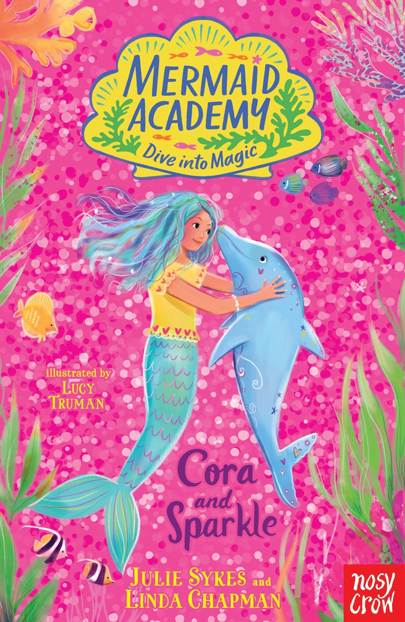 Cora and Sparkle (Mermaid Academy 2)/Product Detail/Childrens Fiction Books