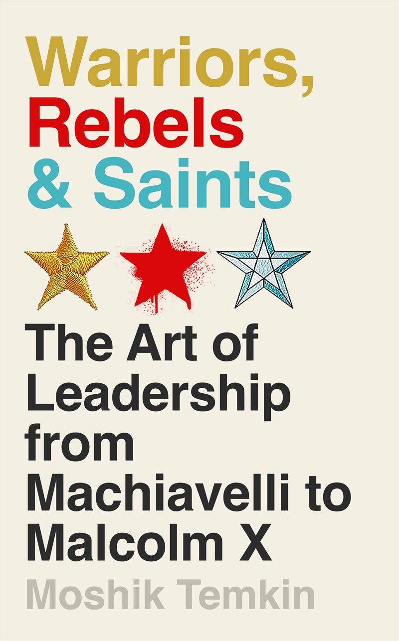 Warriors, Rebels and Saints/Product Detail/Business Leadership & Management