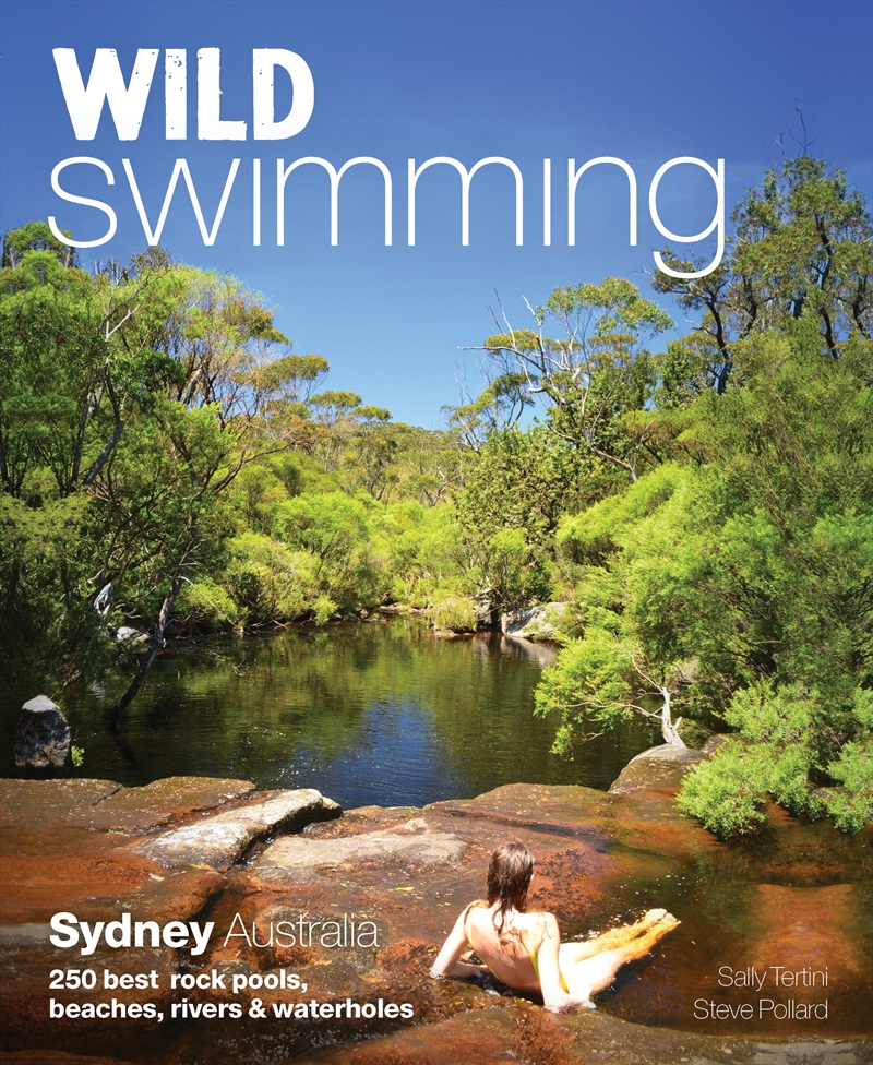 Wild Swimming: Sydney Australia/Product Detail/Travel Writing