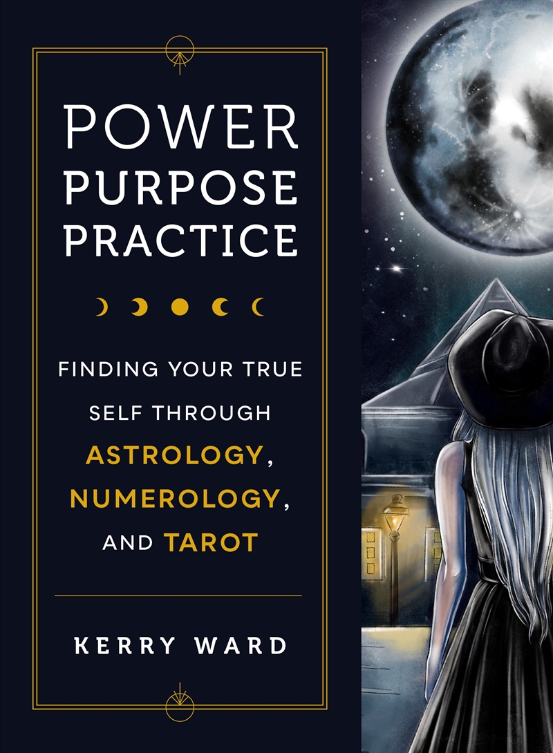 Power, Purpose, Practice/Product Detail/Tarot & Astrology