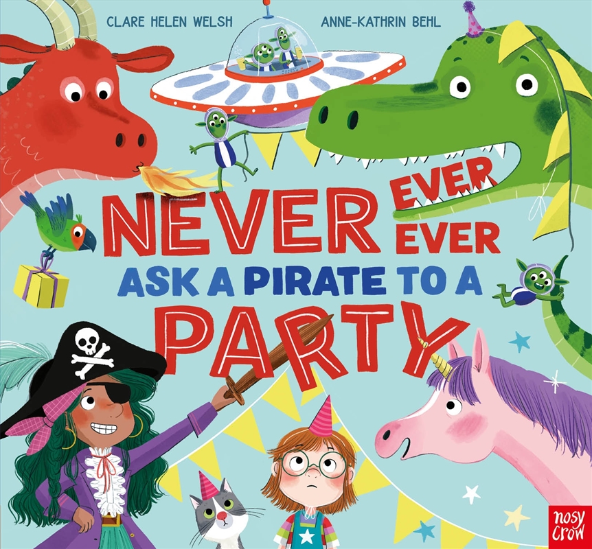 Never Ask a Pirate to a Party/Product Detail/Early Childhood Fiction Books