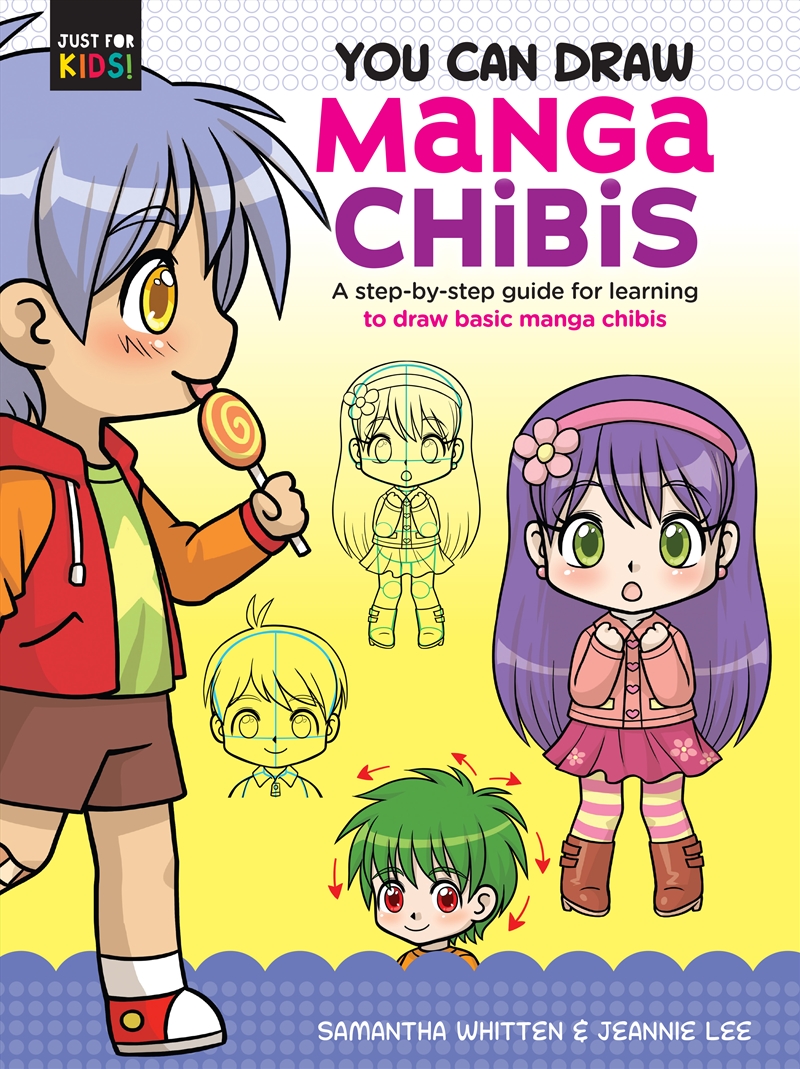 Manga Chibis (You Can Draw Just for Kids!)/Product Detail/Childrens