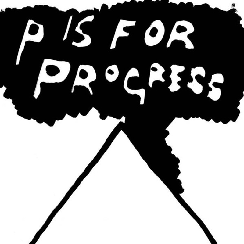 P Is For Progress/Product Detail/Rock/Pop