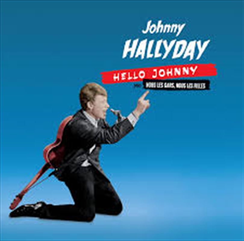 Hello Johnny/Nous Les Gars No/Product Detail/Rock/Pop