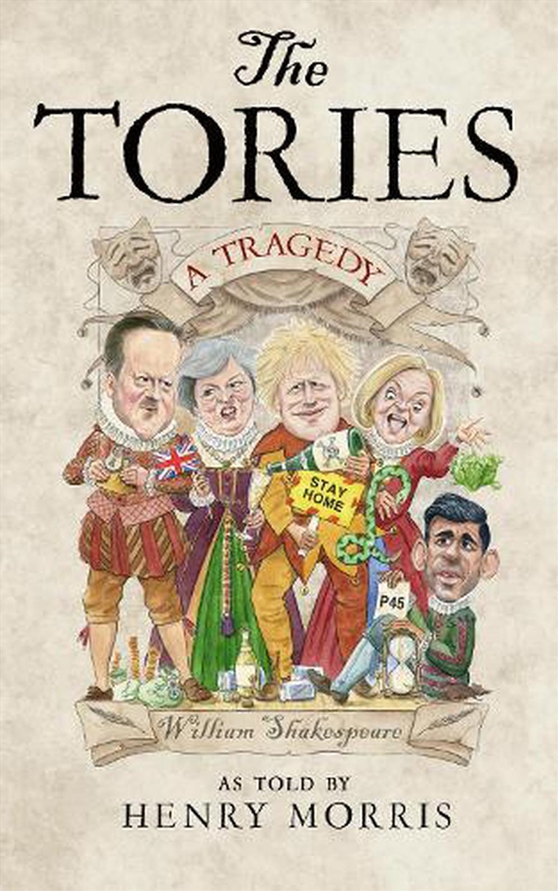 Tories: A Tragedy/Product Detail/Comedy