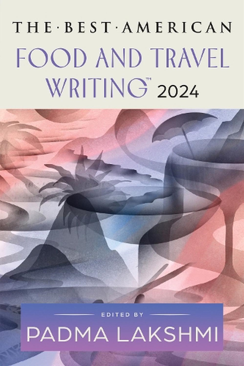 Best American Food And Travel Writing 2024/Product Detail/Literature & Plays