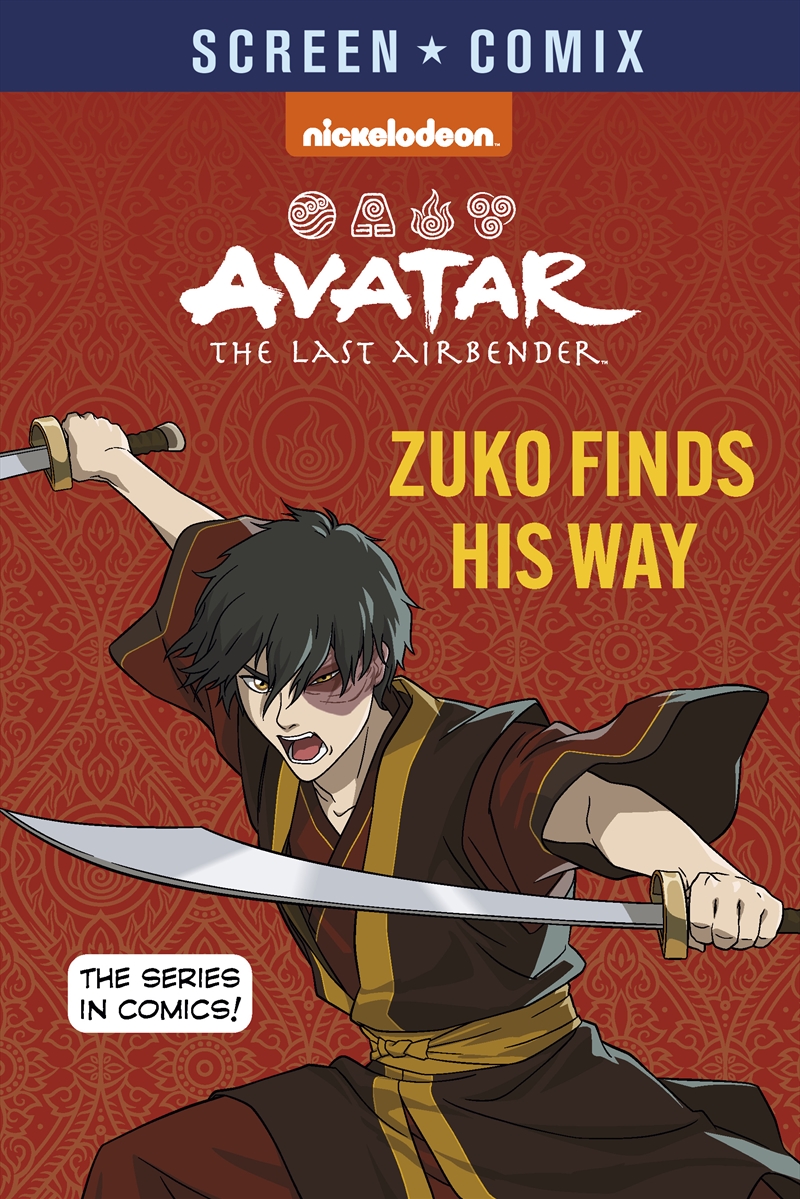 Avatar The Last Airbender: Zuko Finds His Way (Nickelodeon: Screen Comix)/Product Detail/Graphic Novels