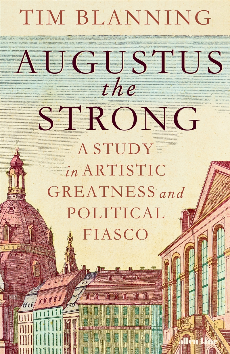 Augustus The Strong/Product Detail/History