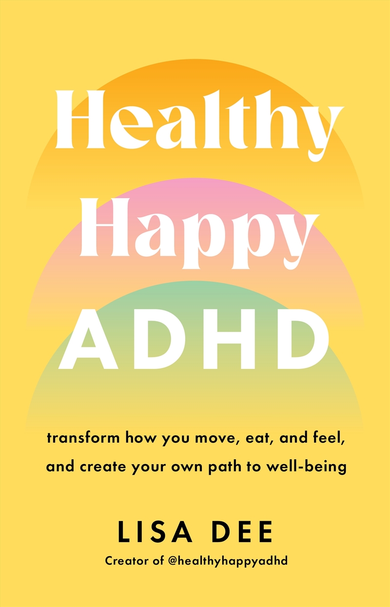 Healthy Happy Adhd/Product Detail/Self Help & Personal Development