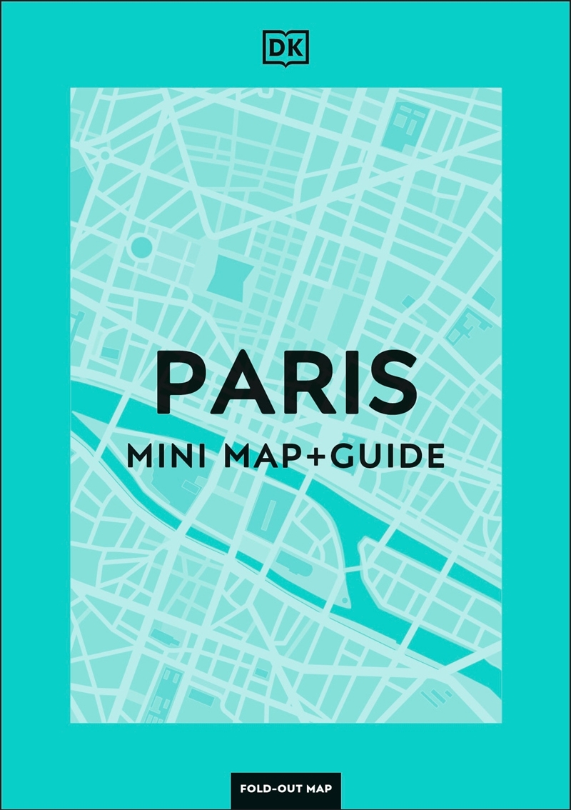 Dk Paris Mini Map And Guide/Product Detail/Travel & Holidays