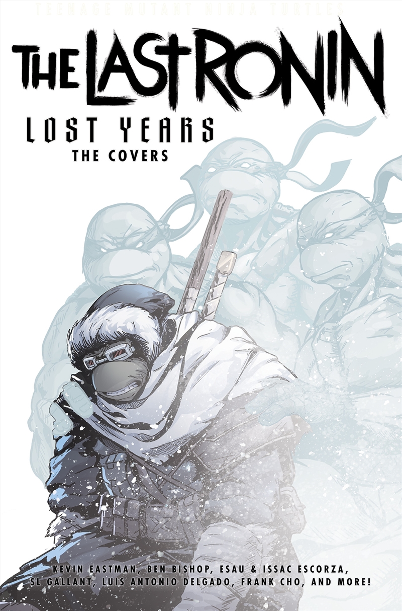 Teenage Mutant Ninja Turtles: The Last Ronin Lost Years--The Covers/Product Detail/Reading