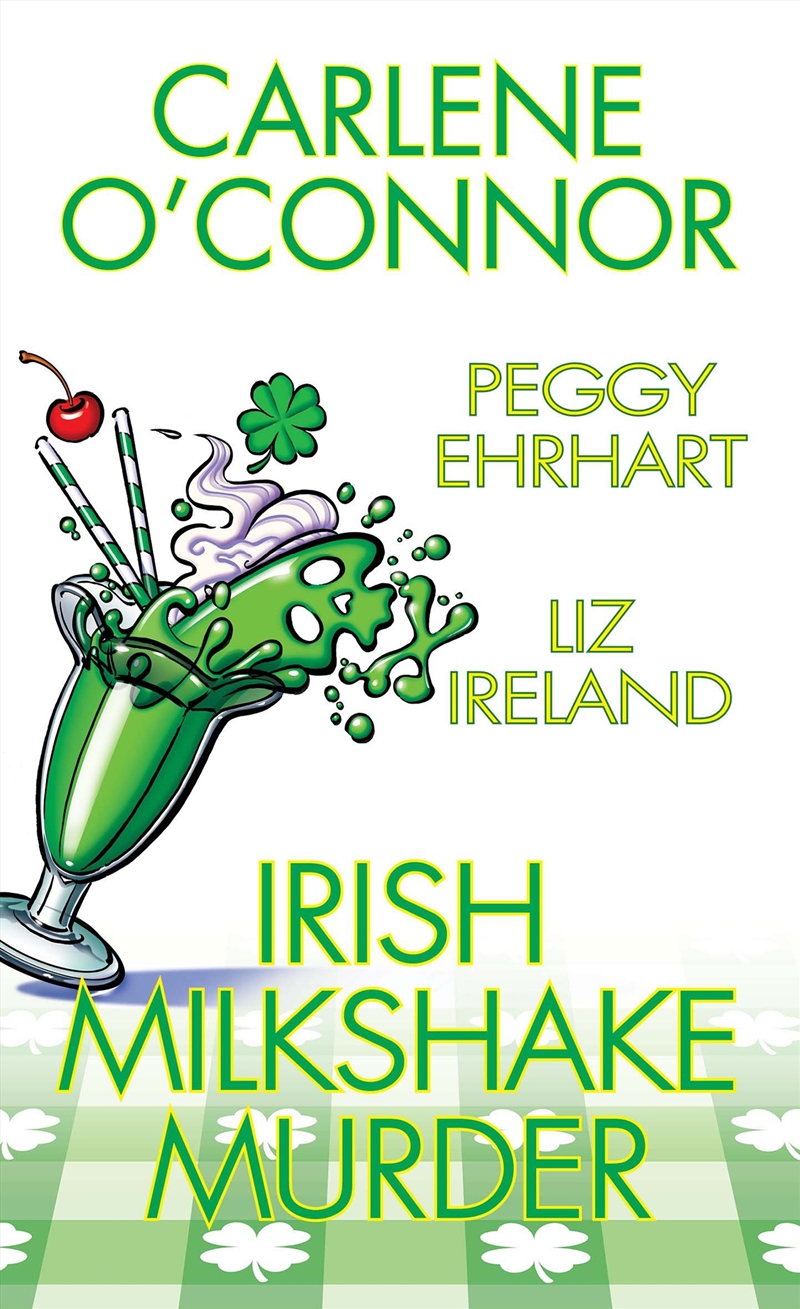 Irish Milkshake Murder/Product Detail/Crime & Mystery Fiction