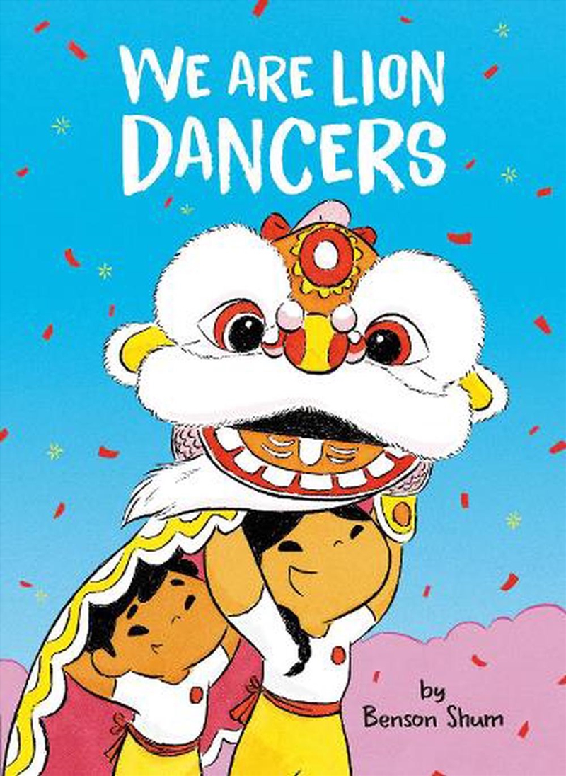 We Are Lion Dancers/Product Detail/Childrens Fiction Books