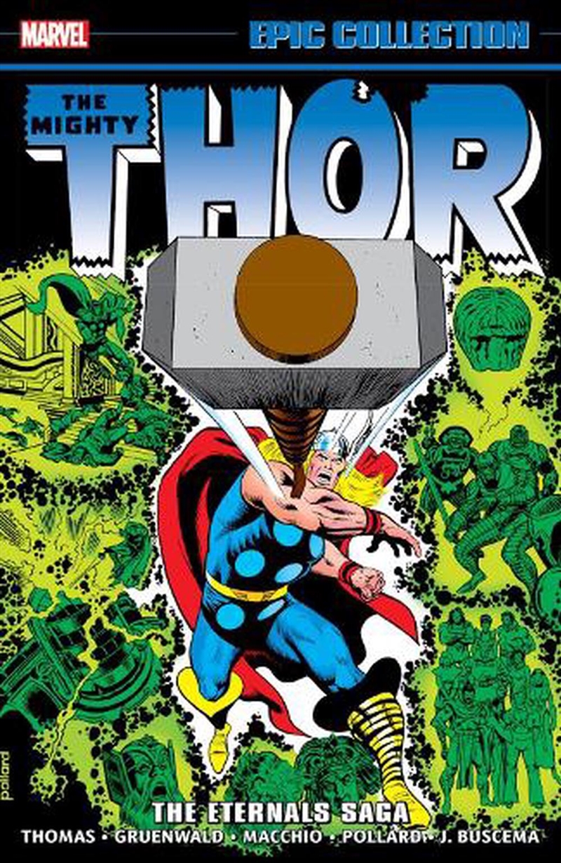 Thor Epic Collection: The Eternals Saga/Product Detail/Graphic Novels