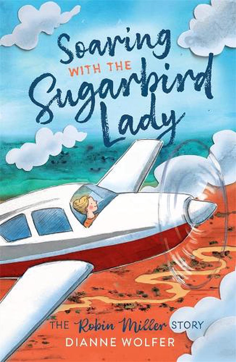 Soaring With The Sugarbird Lady/Product Detail/Childrens Fiction Books