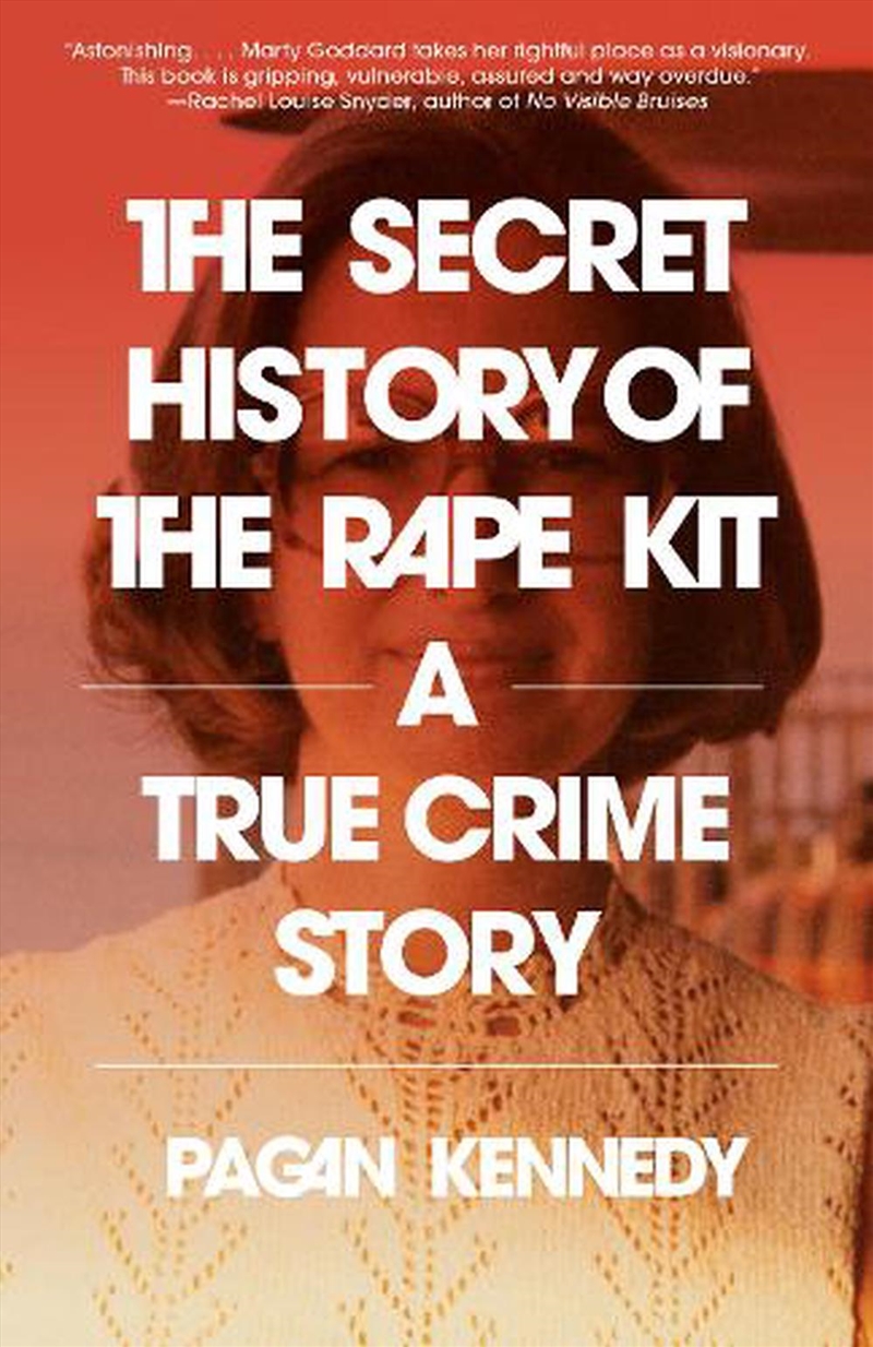 Secret History Of The Rape Kit/Product Detail/Society & Culture