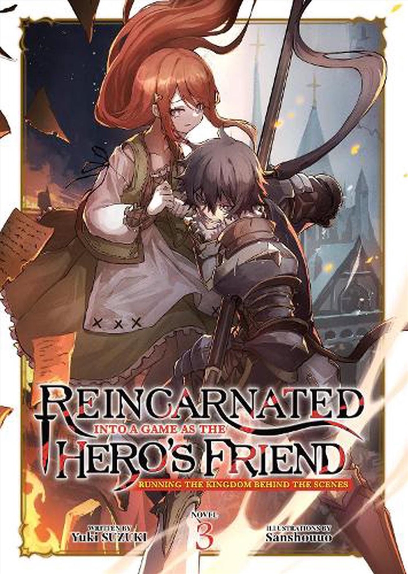 Reincarnated Into A Game As The Hero's Friend: Running The Kingdom Behind The Scenes (Light Novel) V/Product Detail/Graphic Novels