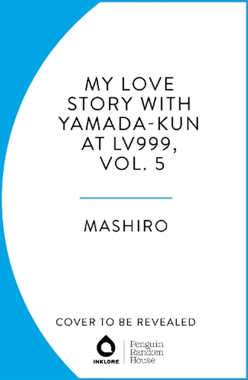 My Love Story With Yamada-Kun At Lv999, Vol. 5/Product Detail/Manga