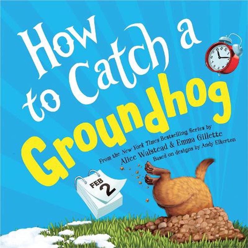 How To Catch A Groundhog/Product Detail/Childrens Fiction Books