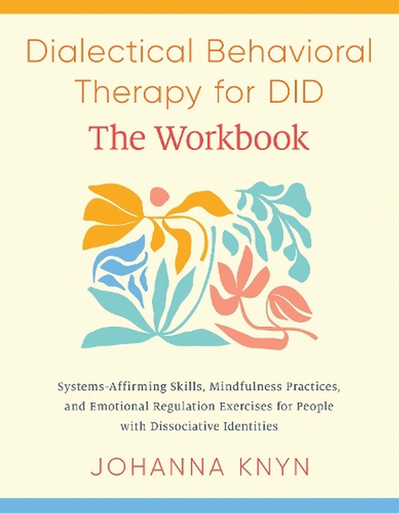 Dialectical Behavioral Therapy For Did--The Workbook/Product Detail/Psychology