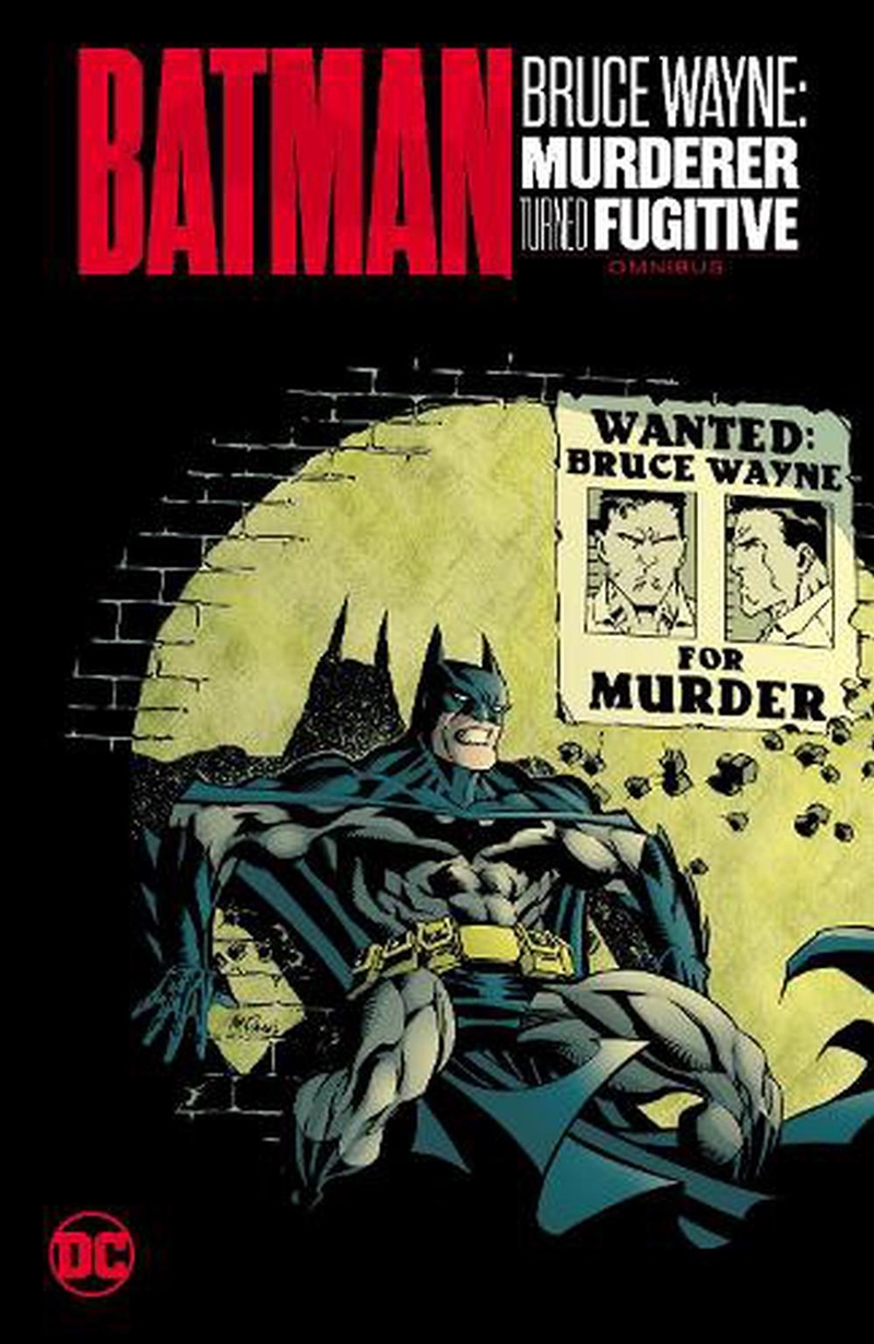 Batman: Bruce Wayne - Murderer Turned Fugitive Omnibus/Product Detail/Graphic Novels